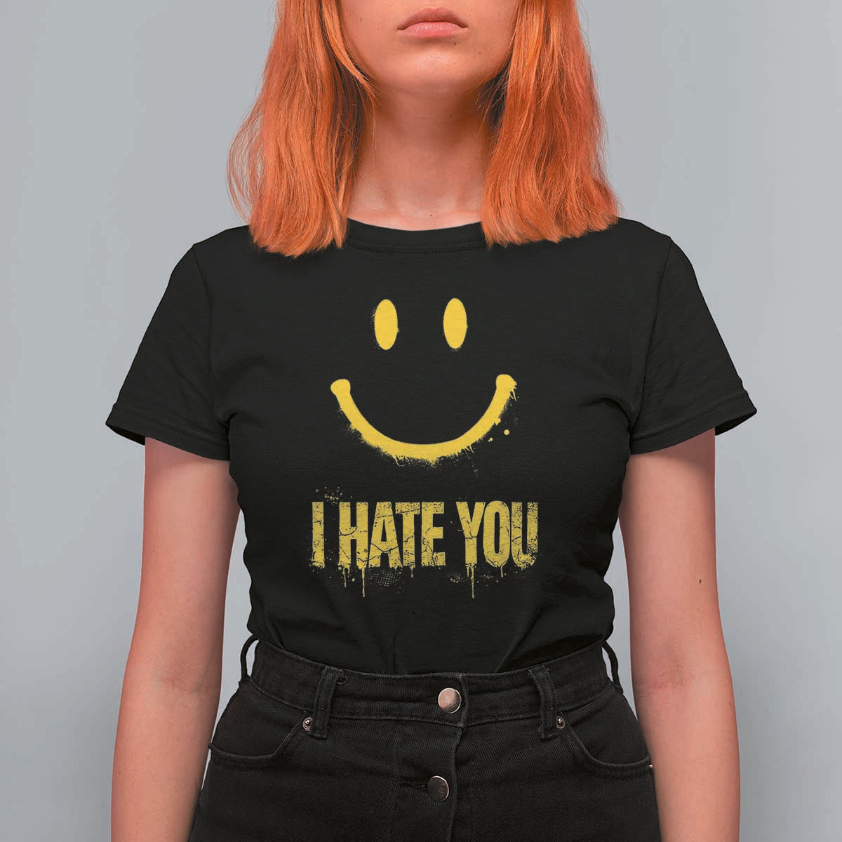 I Hate You T Shirt For Women Funny Sarcastic Smiling Face Meme
