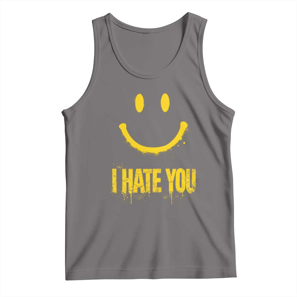 I Hate You Tank Top Funny Sarcastic Smiling Face Meme