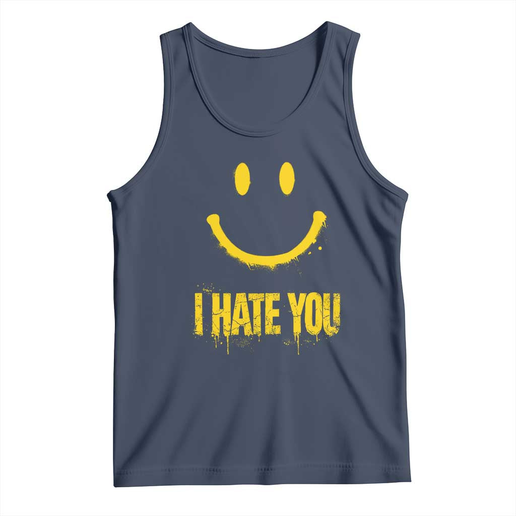 I Hate You Tank Top Funny Sarcastic Smiling Face Meme