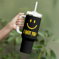 I Hate You Tumbler With Handle Funny Sarcastic Smiling Face Meme