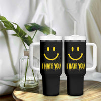 I Hate You Tumbler With Handle Funny Sarcastic Smiling Face Meme