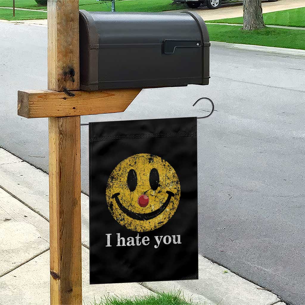 I Hate You Smile Face Meme Garden Flag Funny Sarcastic Joke Meme