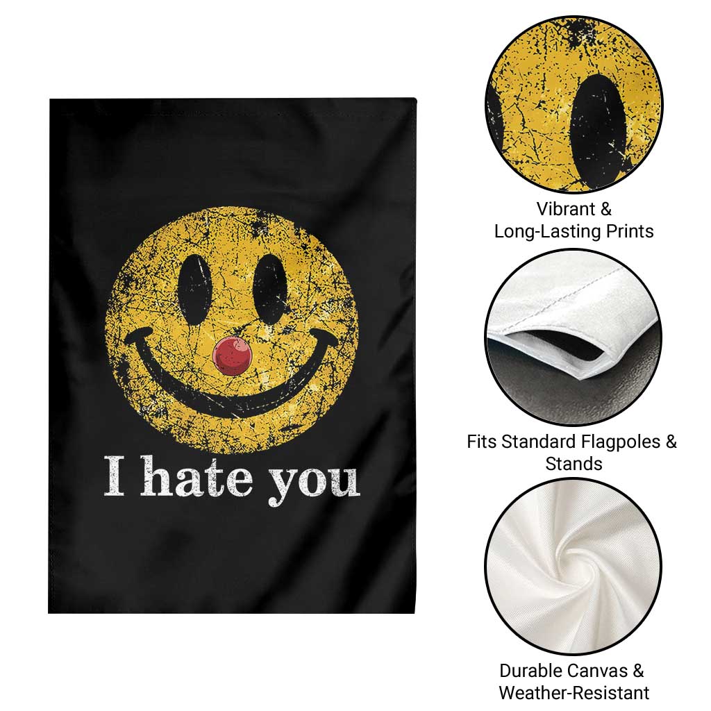 I Hate You Smile Face Meme Garden Flag Funny Sarcastic Joke Meme