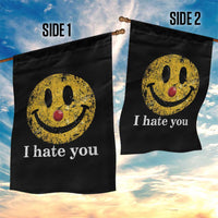 I Hate You Smile Face Meme Garden Flag Funny Sarcastic Joke Meme