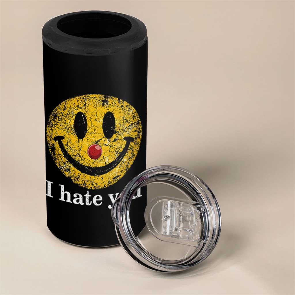 I Hate You Smile Face Meme 4 in 1 Can Cooler Tumbler Funny Sarcastic Joke Meme