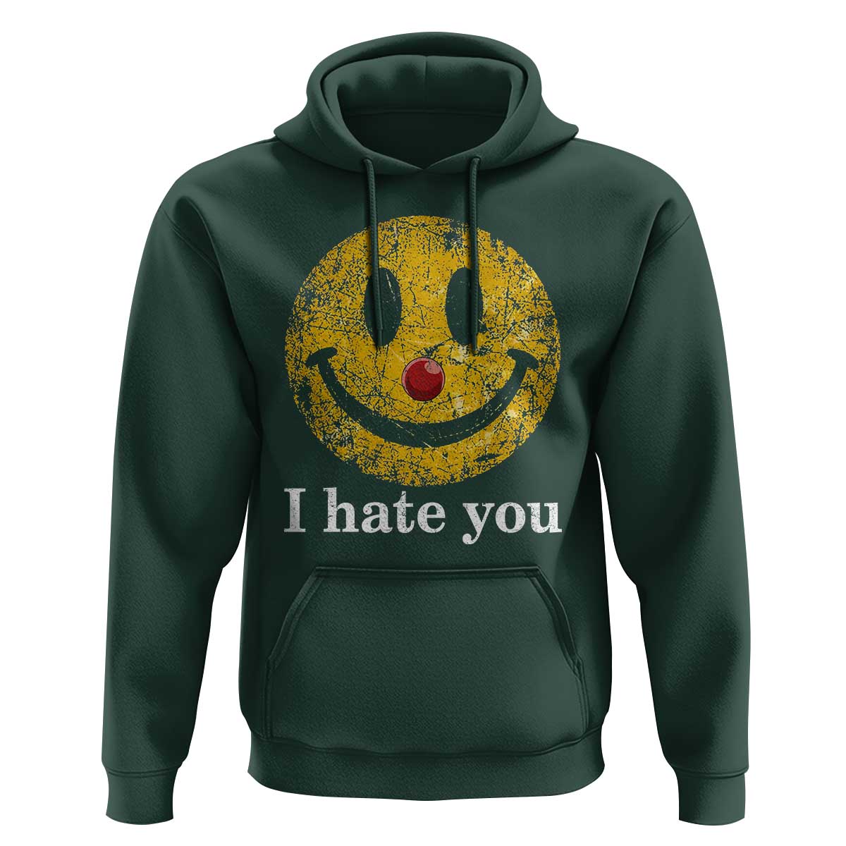 I Hate You Smile Face Meme Hoodie Funny Sarcastic Joke Meme