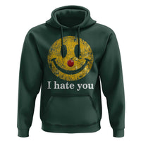 I Hate You Smile Face Meme Hoodie Funny Sarcastic Joke Meme