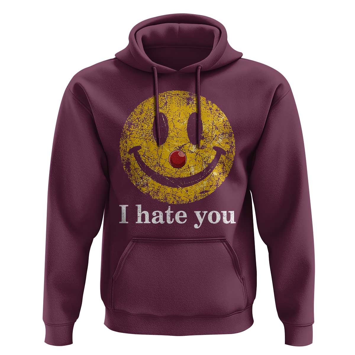 I Hate You Smile Face Meme Hoodie Funny Sarcastic Joke Meme