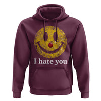 I Hate You Smile Face Meme Hoodie Funny Sarcastic Joke Meme