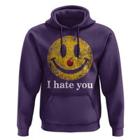 I Hate You Smile Face Meme Hoodie Funny Sarcastic Joke Meme