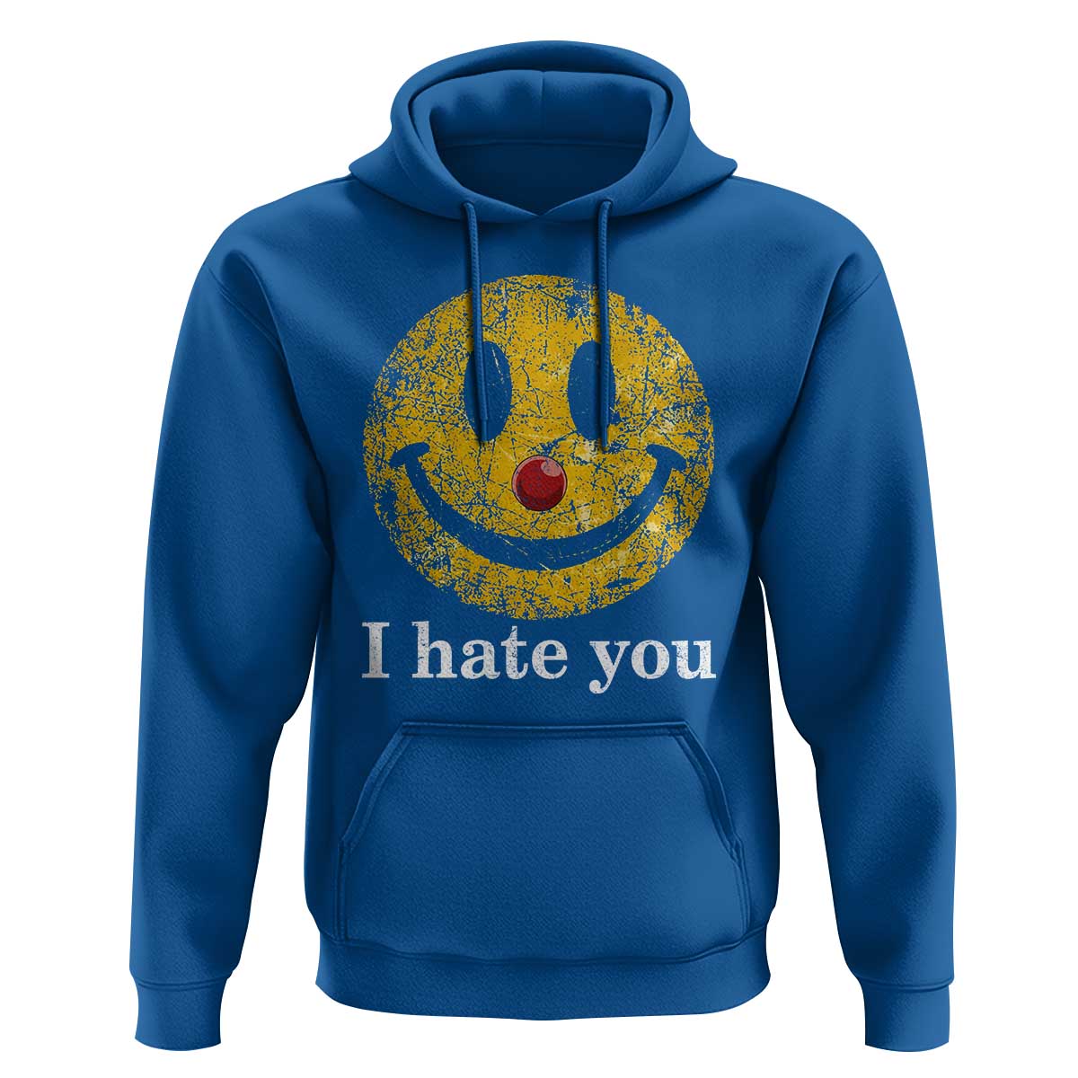 I Hate You Smile Face Meme Hoodie Funny Sarcastic Joke Meme