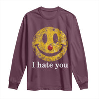 I Hate You Smile Face Meme Long Sleeve Shirt Funny Sarcastic Joke Meme