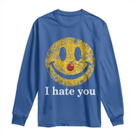 I Hate You Smile Face Meme Long Sleeve Shirt Funny Sarcastic Joke Meme