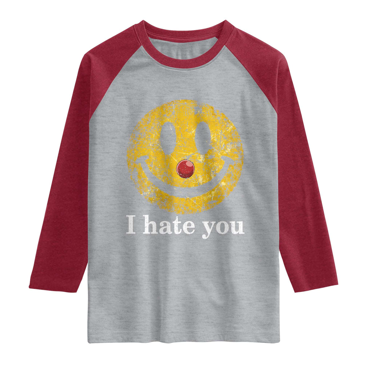 I Hate You Smile Face Meme Raglan Shirt Funny Sarcastic Joke Meme