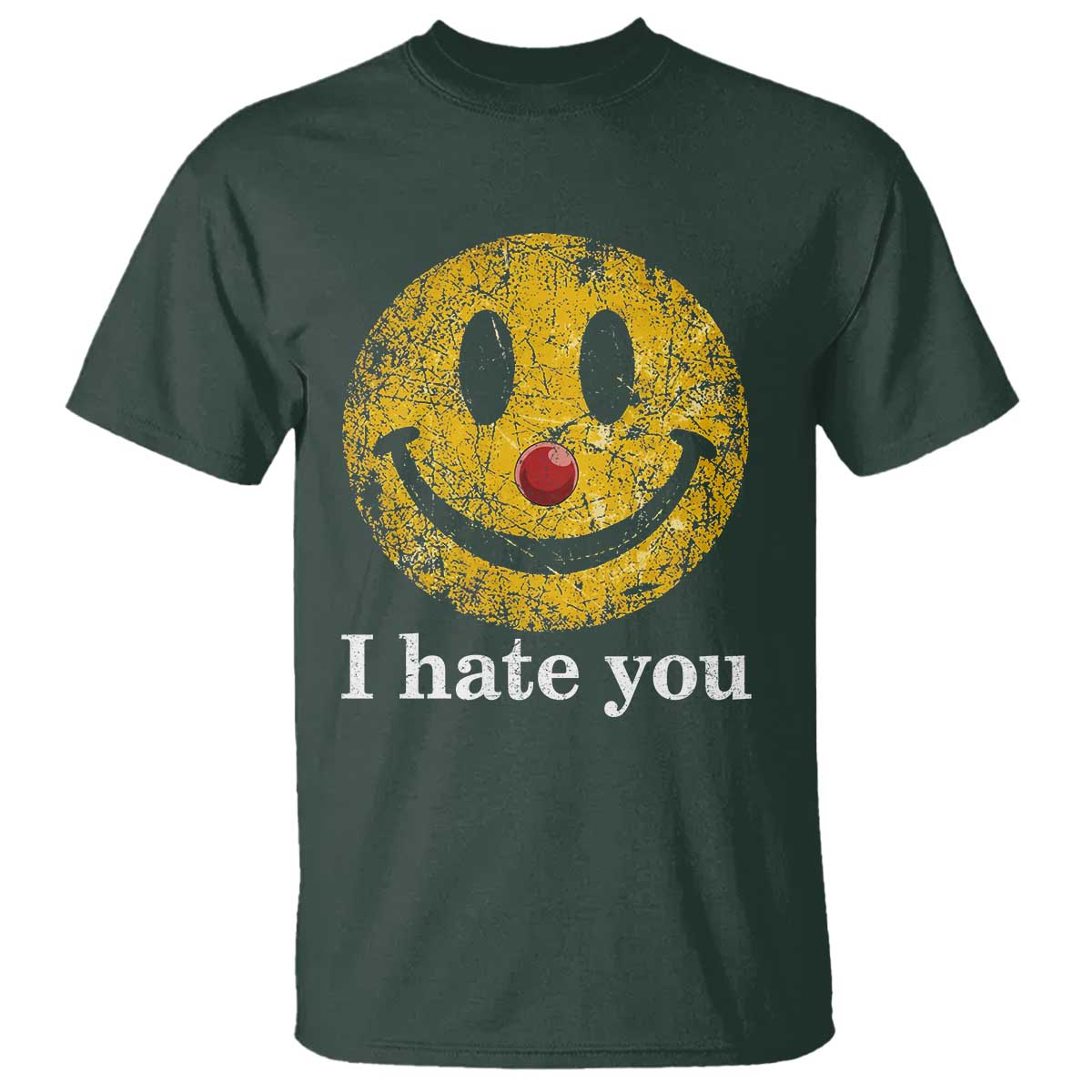 I Hate You Smile Face Meme T Shirt Funny Sarcastic Joke Meme