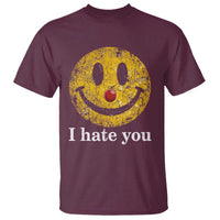 I Hate You Smile Face Meme T Shirt Funny Sarcastic Joke Meme