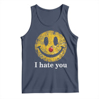 I Hate You Smile Face Meme Tank Top Funny Sarcastic Joke Meme