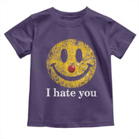I Hate You Smile Face Meme Toddler T Shirt Funny Sarcastic Joke Meme