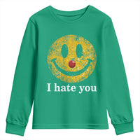 I Hate You Smile Face Meme Youth Sweatshirt Funny Sarcastic Joke Meme