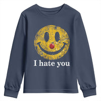 I Hate You Smile Face Meme Youth Sweatshirt Funny Sarcastic Joke Meme