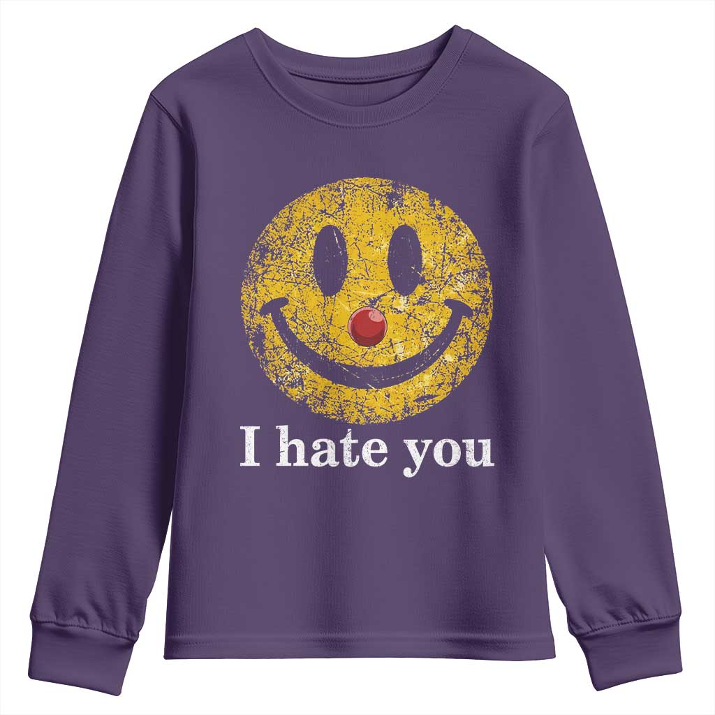 I Hate You Smile Face Meme Youth Sweatshirt Funny Sarcastic Joke Meme