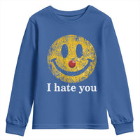I Hate You Smile Face Meme Youth Sweatshirt Funny Sarcastic Joke Meme