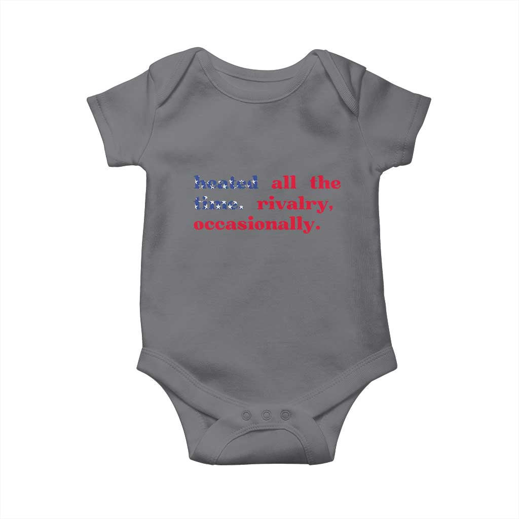 Heated All The Time Rivalry Occasionally Baby Onesie Funny Quote Humor