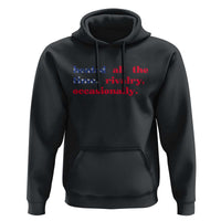 Heated All The Time Rivalry Occasionally Hoodie Funny Quote Humor