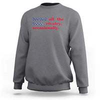 Heated All The Time Rivalry Occasionally Sweatshirt Funny Quote Humor