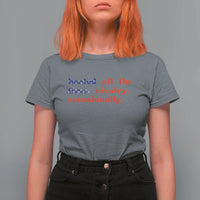 Heated All The Time Rivalry Occasionally T Shirt For Women Funny Quote Humor