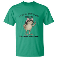 I Cut My Own Bangs T Shirt Funny Frog Meme
