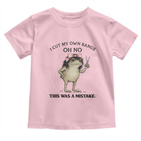 I Cut My Own Bangs Toddler T Shirt Funny Frog Meme