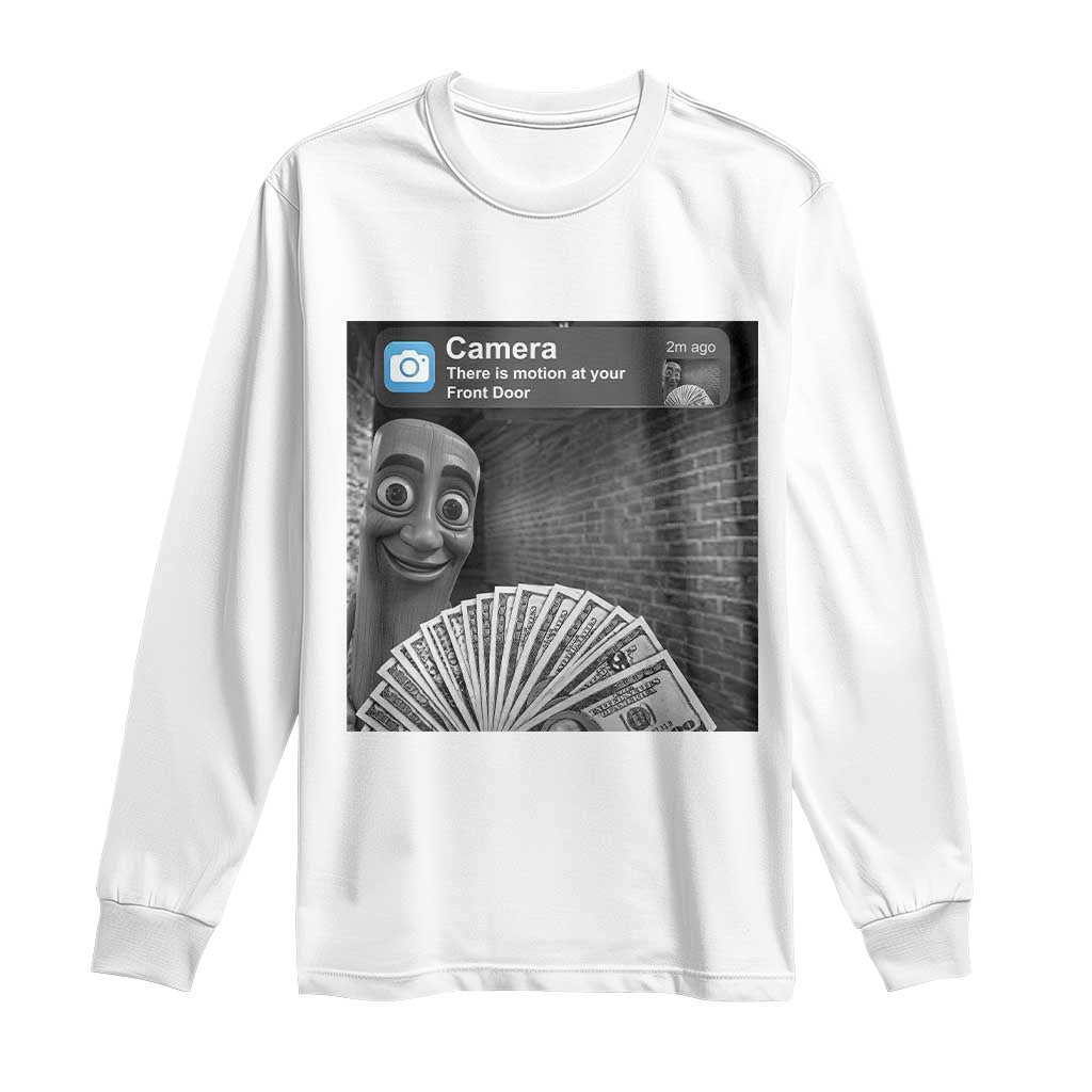 There is Motion at Your Front Door Long Sleeve Shirt Tung Tung Tung Sahur Italian Brainrot Meme