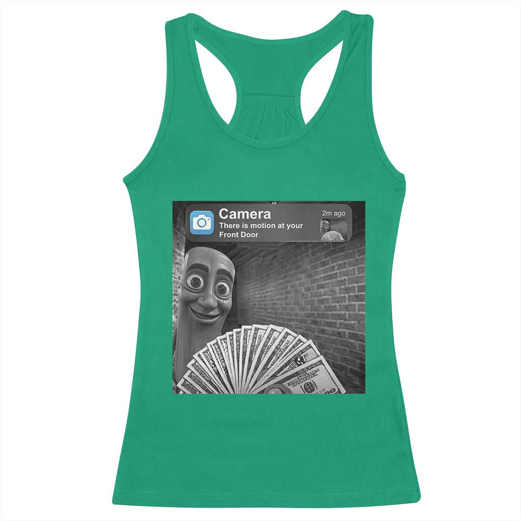 There is Motion at Your Front Door Racerback Tank Top Tung Tung Tung Sahur Italian Brainrot Meme
