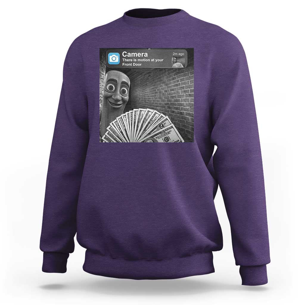 There is Motion at Your Front Door Sweatshirt Tung Tung Tung Sahur Italian Brainrot Meme