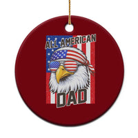 All American Dad 4th of July Ceramic Ornament Daddy Eagle USA