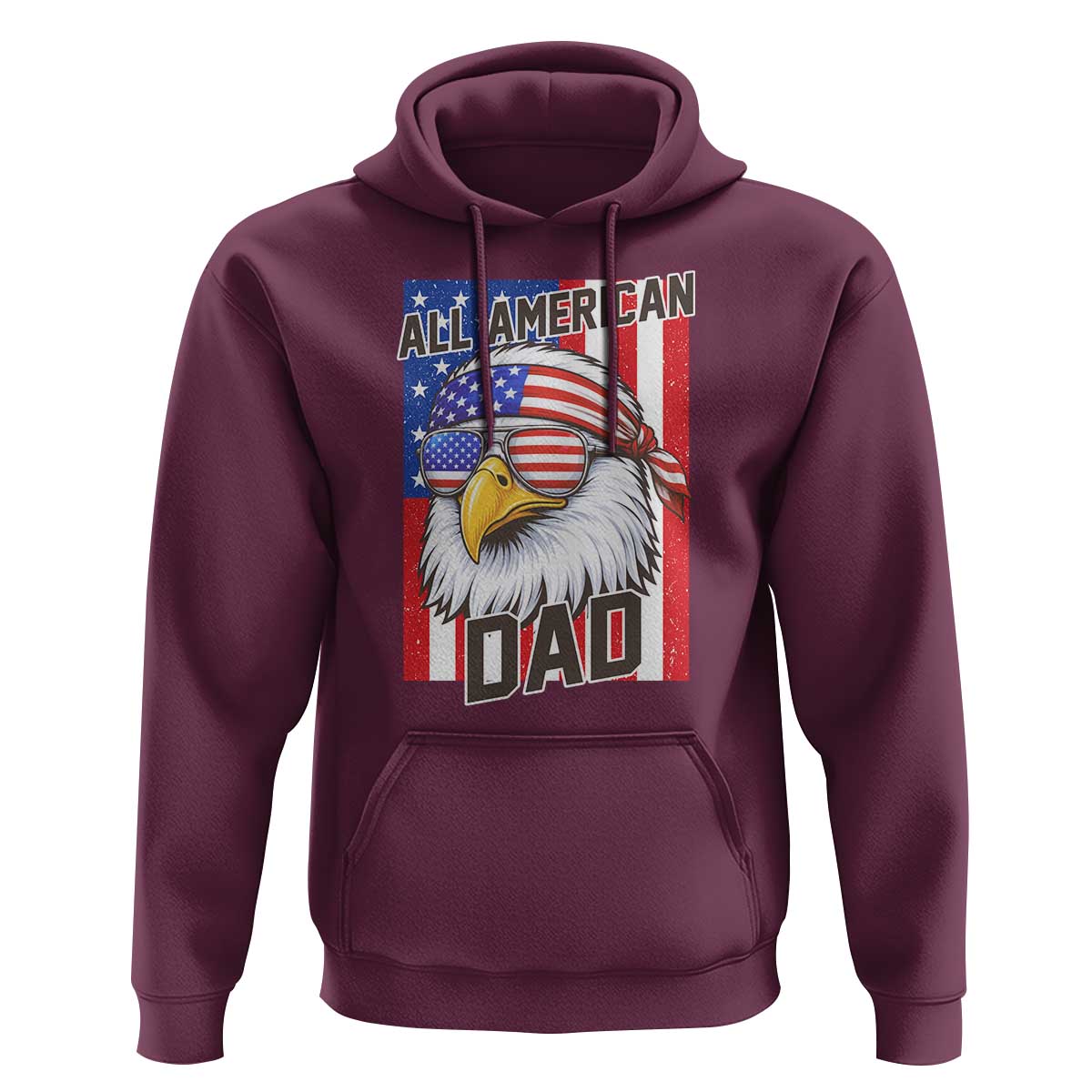 All American Dad 4th of July Hoodie Daddy Eagle USA