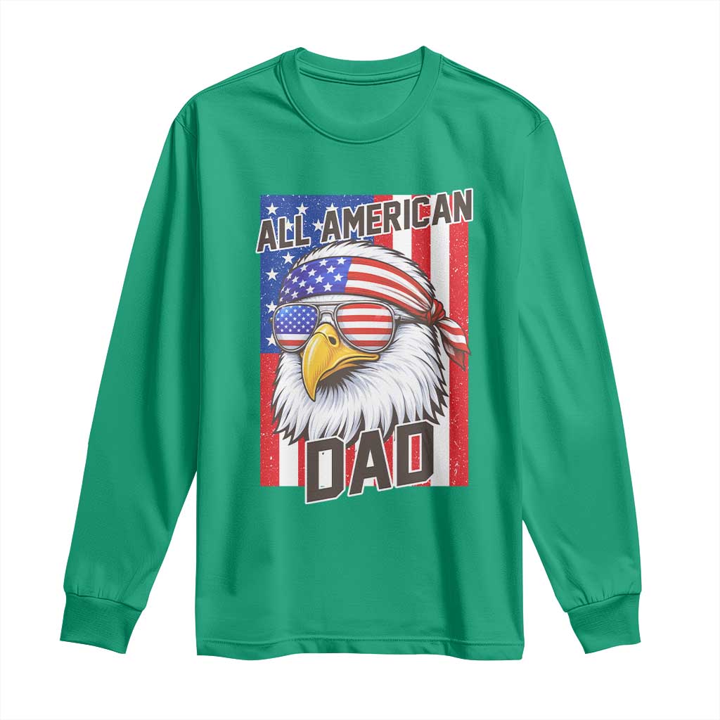 All American Dad 4th of July Long Sleeve Shirt Daddy Eagle USA