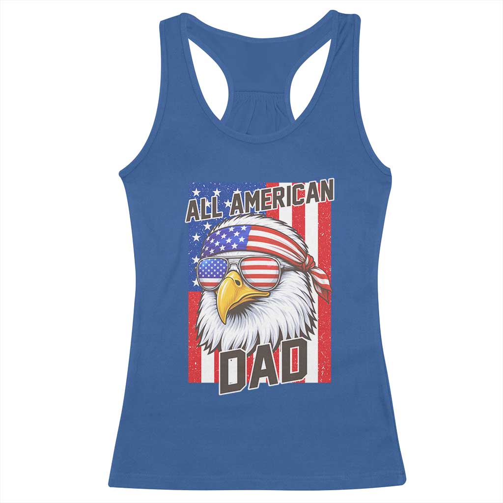 All American Dad 4th of July Racerback Tank Top Daddy Eagle USA