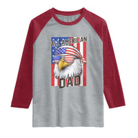 All American Dad 4th of July Raglan Shirt Daddy Eagle USA