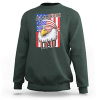 All American Dad 4th of July Sweatshirt Daddy Eagle USA