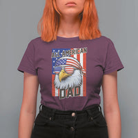 All American Dad 4th of July T Shirt For Women Daddy Eagle USA