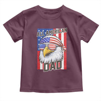 All American Dad 4th of July Toddler T Shirt Daddy Eagle USA