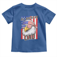 All American Dad 4th of July Toddler T Shirt Daddy Eagle USA