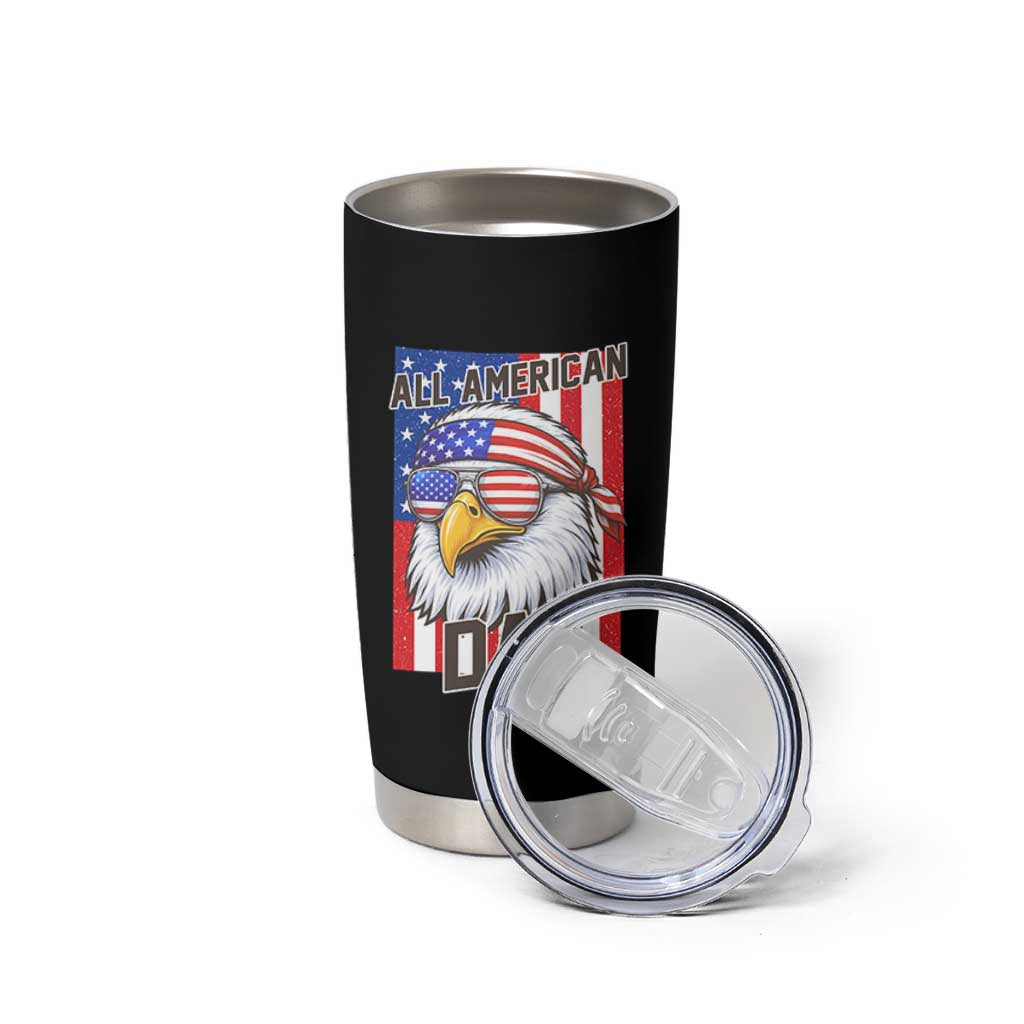 All American Dad 4th of July Tumbler Cup Daddy Eagle USA