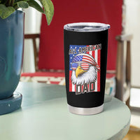 All American Dad 4th of July Tumbler Cup Daddy Eagle USA