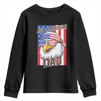 All American Dad 4th of July Youth Sweatshirt Daddy Eagle USA