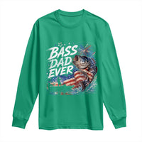 Bass Dad Ever Fishing Long Sleeve Shirt Patriotic Dad Birthday 4th Of July Gifts