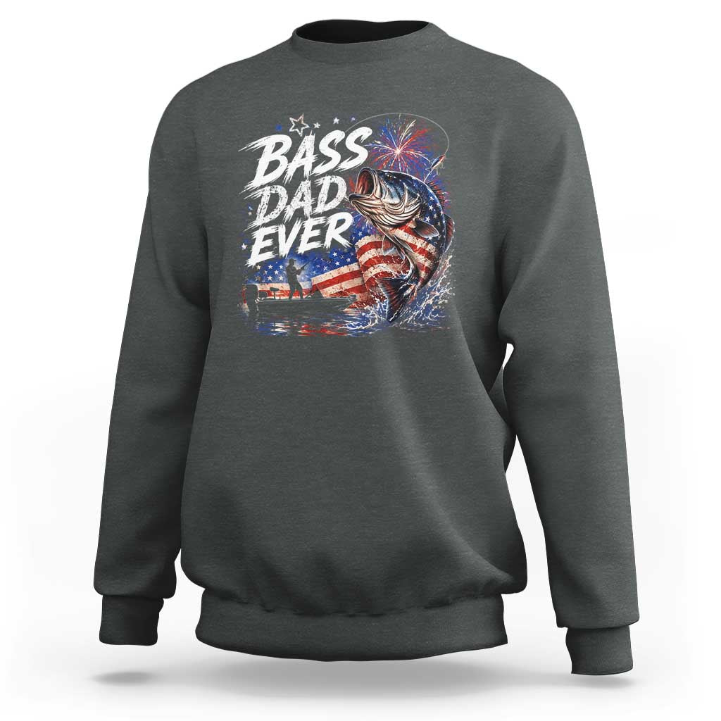 Bass Dad Ever Fishing Sweatshirt Patriotic Dad Birthday 4th Of July Gifts