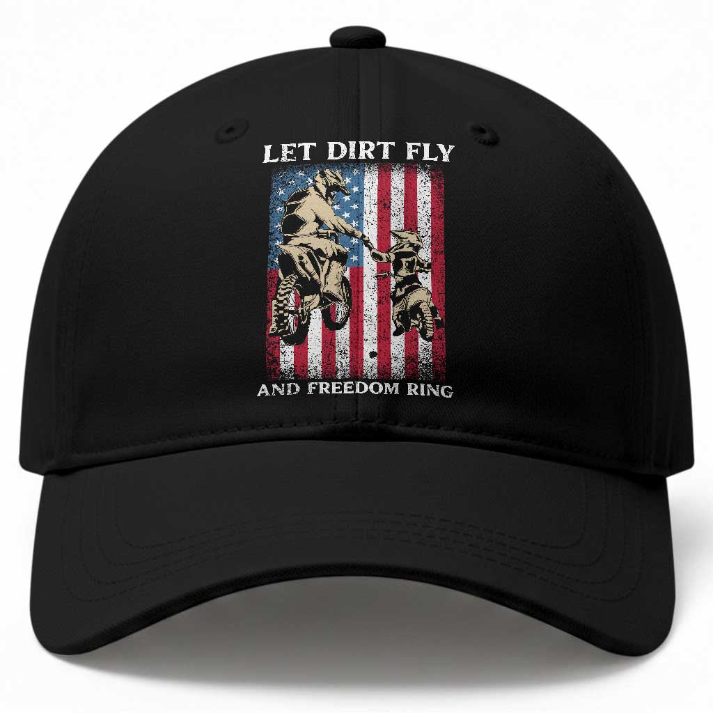 Let Dirt Fly And Freedom Ring Baseball Cap 4th of July Dirt Bike American Flag